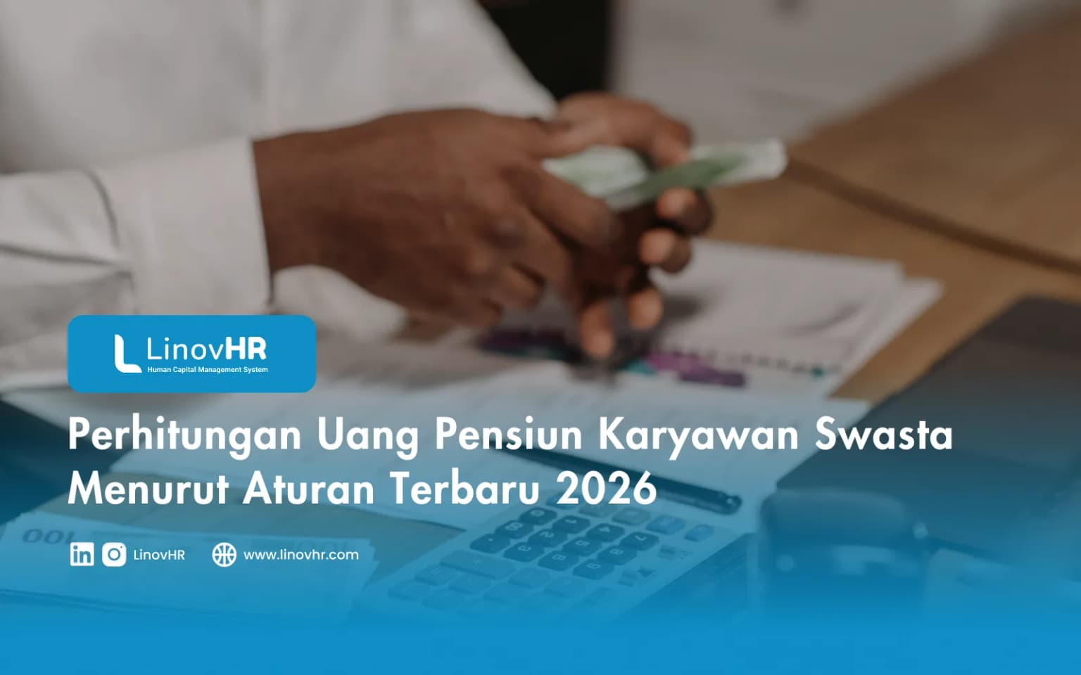 Perhitungan Uang Pensiun Karyawan Swasta Menurut Aturan Terbaru 2026
