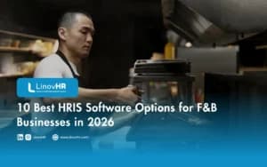 10 Best HRIS Software Options for F&B Businesses in 2026