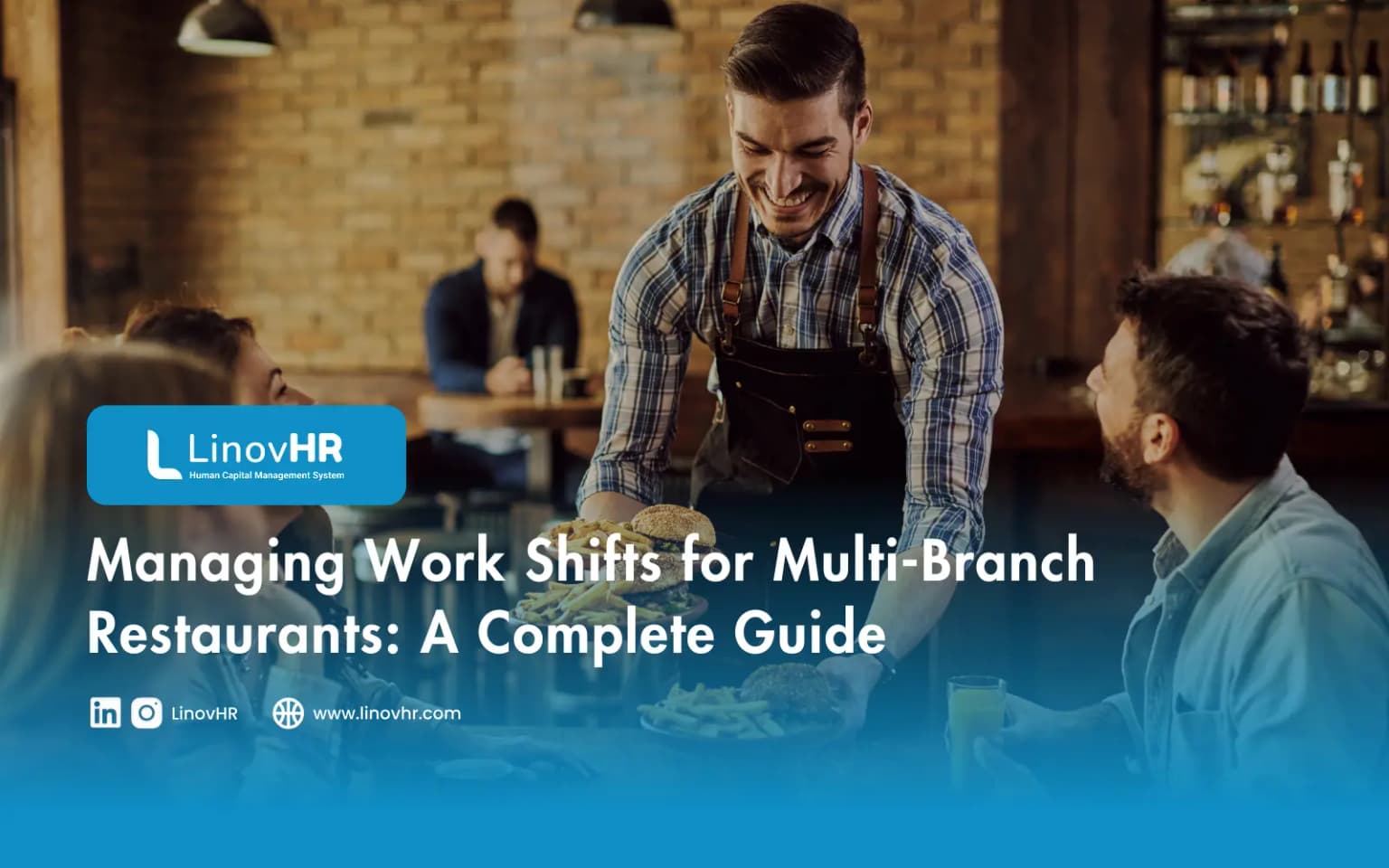 Managing Work Shifts for Multi-Branch Restaurants: A Complete Guide