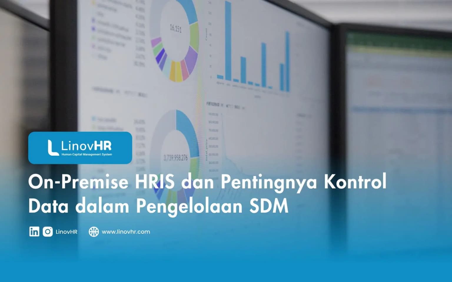 On-Premise HRIS dan Pentingnya Kontrol Data dalam Pengelolaan SDM