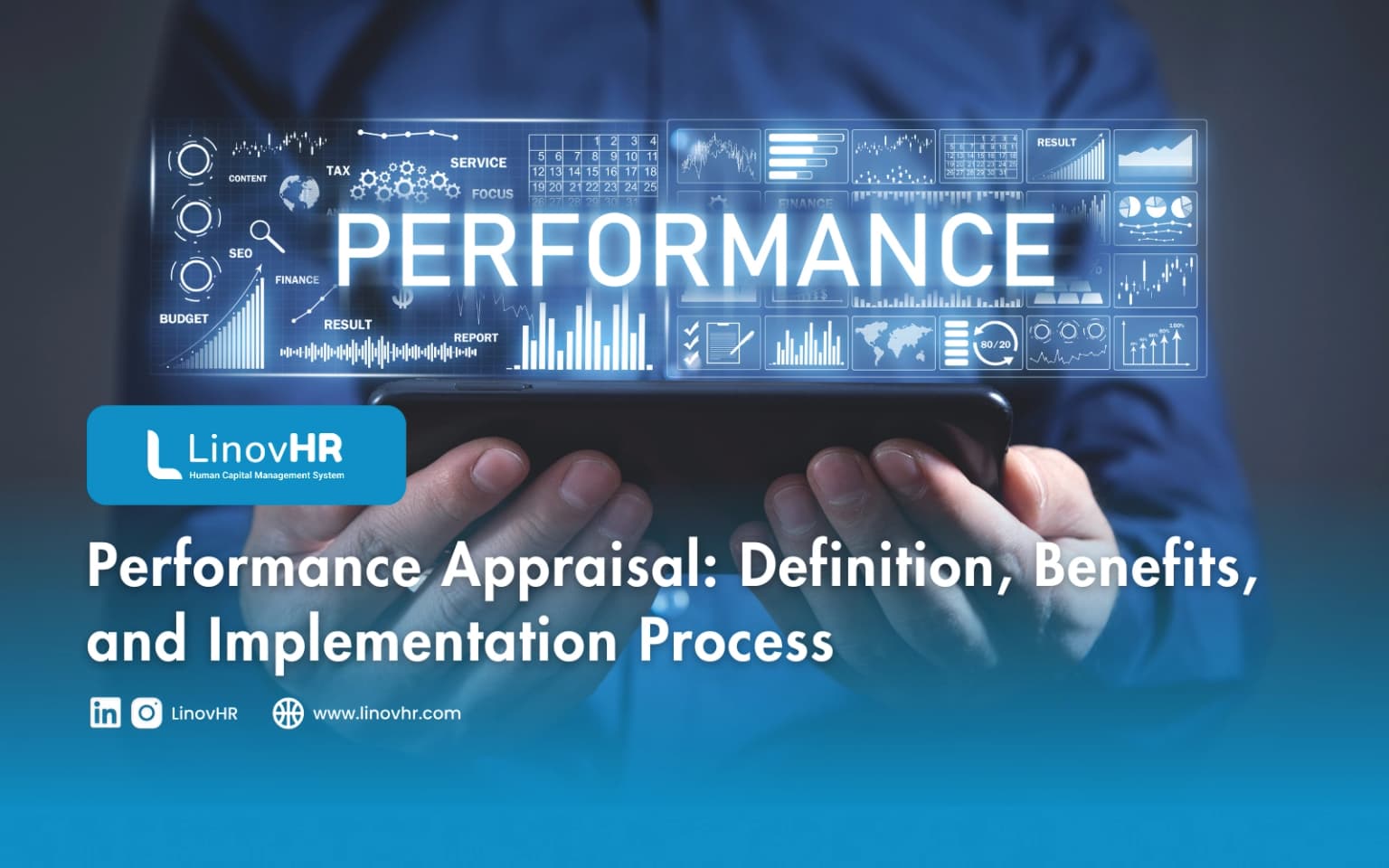 Performance Appraisal: Definition, Benefits, and Implementation Process