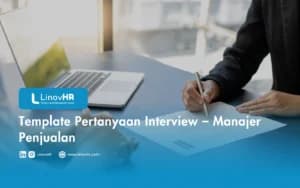 Template Pertanyaan Interview – Manajer Penjualan